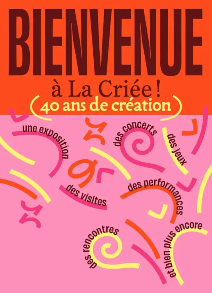 Rennes : « Bienvenue à La Criée » gratuit le 16 août